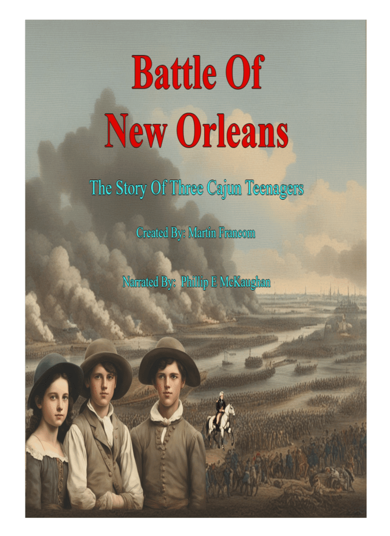 Cover Image for The Battle Of New Orleans: The Story Of Three Cajon Teenagers