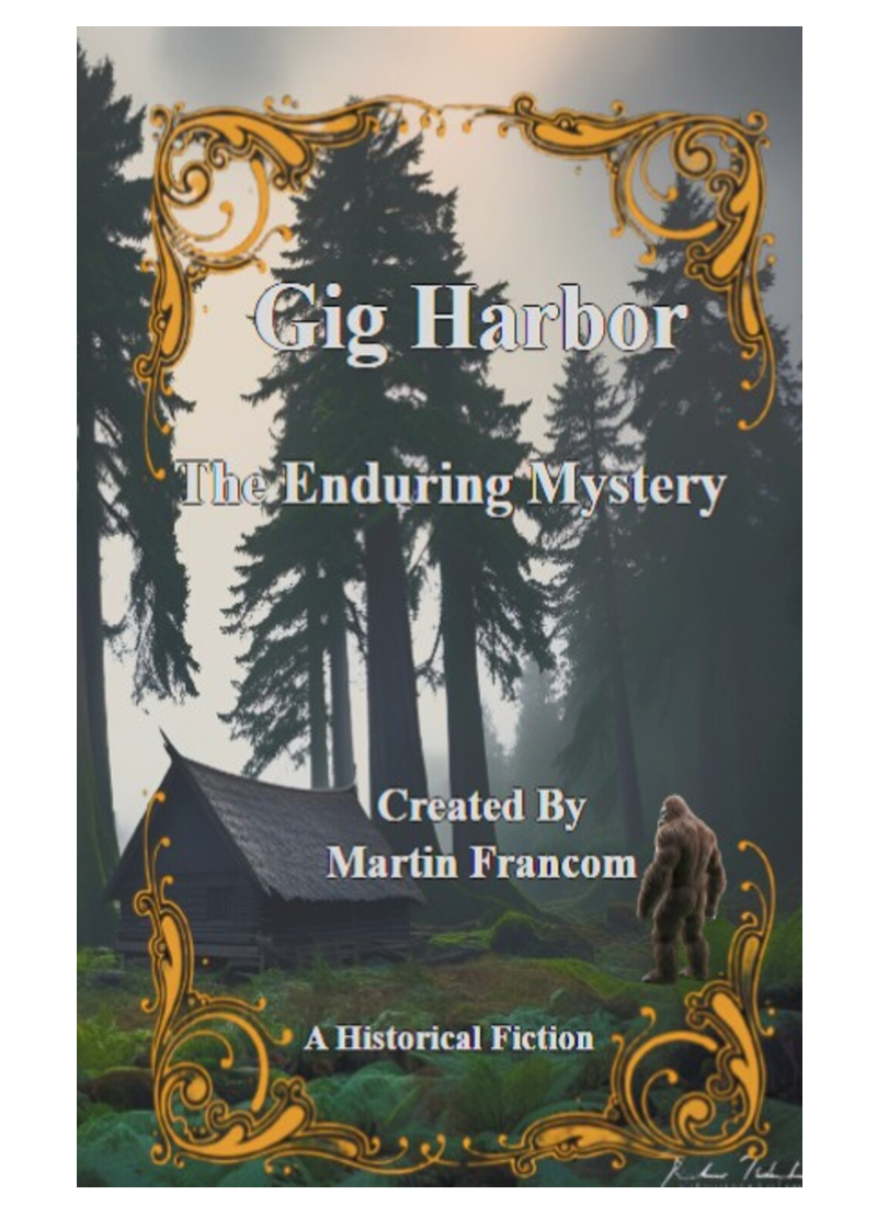 Cover for Gig Harbor: The Enduring Mystery